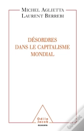 Désordres Dans Le Capitalisme Mondial