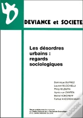 Desordres Urbains ; Regards Sociologiques