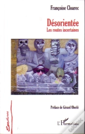 Capa do artigo Désorientée ; Les Routes Incertaines