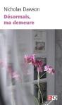 Désormais, Ma Demeure - Preview