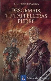 Désormais, Tu T'Appelleras Pierre
