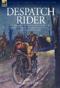 Despatch Rider - Preview