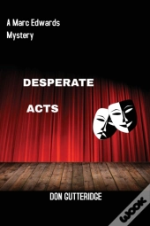 Desperate Acts