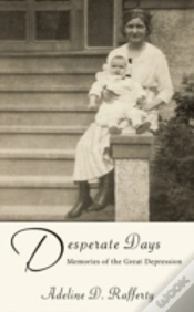 Capa do artigo Desperate Days: Memories Of The Great De