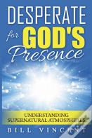 Desperate For God'S Presence