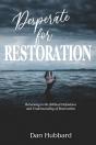 Desperate For Restoration - Preview
