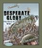 Desperate Glory - Preview
