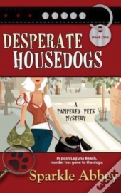 Desperate Housedogs