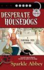 Desperate Housedogs - Preview