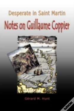 Capa do artigo Desperate In Saint Martin Notes On Guillaume Coppier