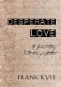 Desperate Love - Preview