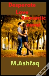 Desperate Love, Romantic Novel