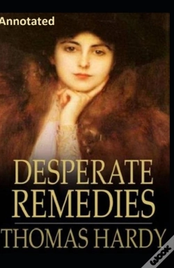 Capa do artigo Desperate Remedies  Annotated