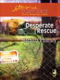 Desperate Rescue - Preview