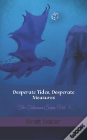 Capa do artigo Desperate Tides, Desperate Measures