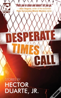 Capa do artigo Desperate Times Call