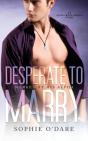 Desperate To Marry - Preview