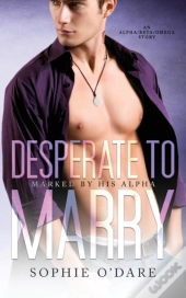 Desperate To Marry