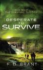 Desperate To Survive - Preview