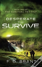 Desperate To Survive