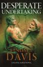 Desperate Undertaking - Preview
