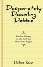 Desperately Doodling Debbie - Preview