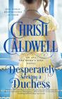 Desperately Seeking A Duchess - Preview