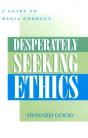 Desperately Seeking Ethics - Preview