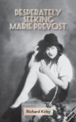 Capa do artigo Desperately Seeking Marie Prevost  Hardb