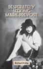 Desperately Seeking Marie Prevost  Hardb - Preview