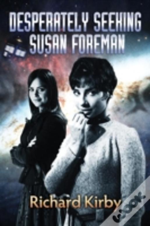 Desperately Seeking Susan Foreman