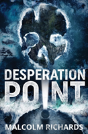 Desperation Point - Preview