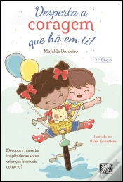 Capa do artigo Desperta a Coragem que Há em Ti!