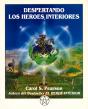 Despertando Los Héroes Interiores - Preview