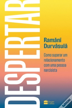 Capa do artigo Despertar: Como Superar Um Relacionamento Com Uma Pessoa Narcisista