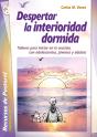 Despertar La Interioridad Dormida - Preview
