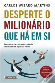 Capa do artigo Desperte o Milionário que Há em Si