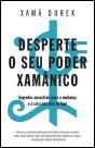 Desperte o seu poder xamânico - Preview