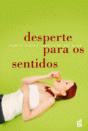 Desperte para os Sentidos - Preview