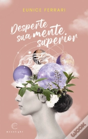 Capa do artigo Desperte Sua Mente Superior