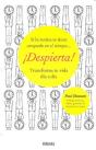 Despierta Transforma Tu Vida Dia A Dia - Preview
