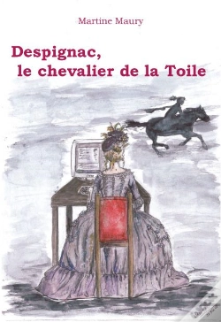 Capa do artigo Despignac, Le Chevalier De La Toile