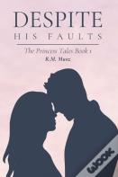 Despite His Faults