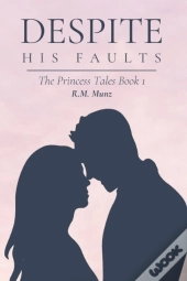 Despite His Faults