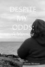 Despite My Odds - Preview