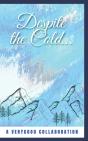 Despite The Cold... - Preview