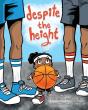 Despite The Height - Preview