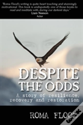 Despite The Odds