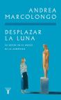 Desplazar La Luna - Preview