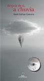 Despois De Ti, A Chuvia (Con Cd) - Preview